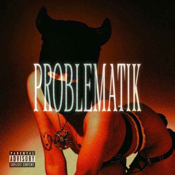 PROBLEMATIK (feat. Hetter)
