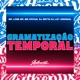 Gramatização Temporal feat MC BM OFICIAL MC LONE DJ LD7 ORIGINAL Single