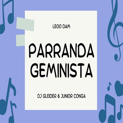 Parranda Geminist (En Vivo)
