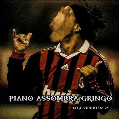 Piano Assombra Gringo (Single) - Single