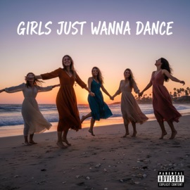 Girls Just Wanna Dance (feat. Ocean Eyes B.) Moziartz