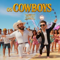Os Cowboys - Single - Prefeitão & Daniel