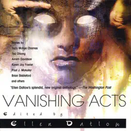 Vanishing Acts: A Science Fiction Anthology (Unabridged)