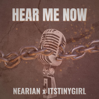 Hear Me Now (feat. ItsTinyGirl) - Single