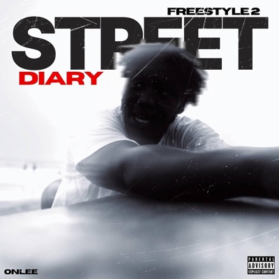 Street Diary Freestyle 2 (feat. Ezahboy) - Single