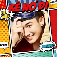 #KeNoDi - EP - Chí Thiện