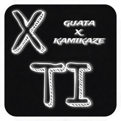 X TI (feat. Kamikaze) - Single