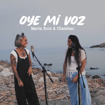 Oye mi Voz (10 Años de Canciones) [feat. Chambao] - Single