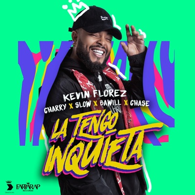 La Tengo Inquieta (feat. Bawill) - Single