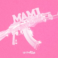 Mami - Single - La Cuatiza