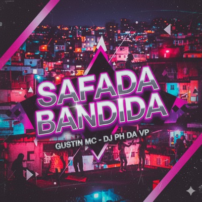 Safada Bandida - Single