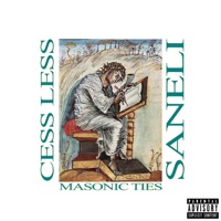 Masonic Ties - Single - Cess Less & SANELI