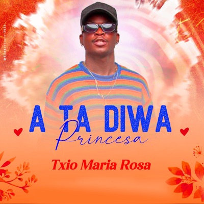 A Ta Diwa Princesa - Single