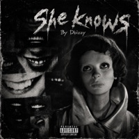 She knows - Single - Dbizzy