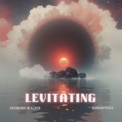 Levitating (feat. Adrian Peace) - Single