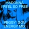 I Feel So Free (Peggy Gou Energy Mix) artwork