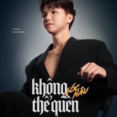 Không Thể Quên - Single