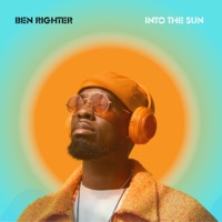 INTO THE SUN - EP - Ben Righter