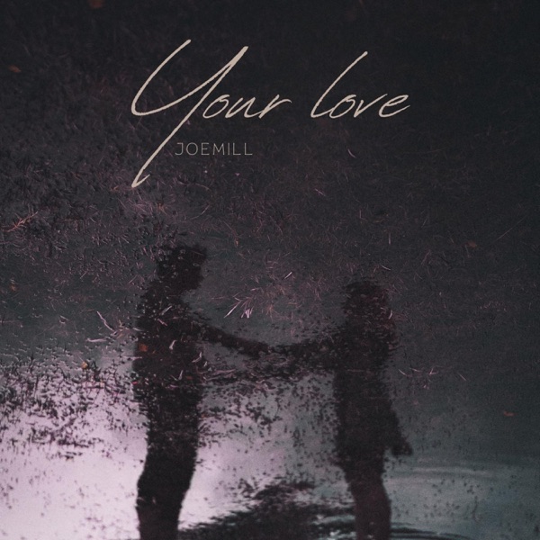 Your love - Single