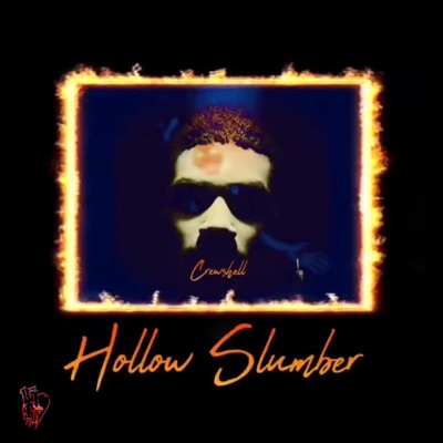 Hollow Slumber (feat. Crewshell) - Single