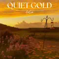Quiet Gold