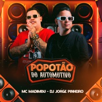Popotão do Automotivo - Single - Dj Jorge Pinheiro & Mc Madimbu