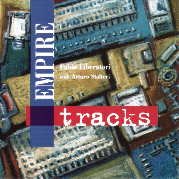 Empire Tracks (with Arturo Stàlteri)