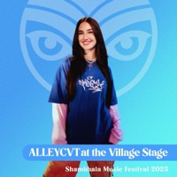 Shambhala 2025: ALLEYCVT at the Village Stage (DJ Mix) - ALLEYCVT