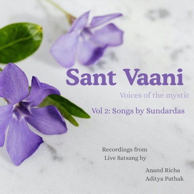Sant Vaani (Sundardas) [feat. Aditya Pathak]