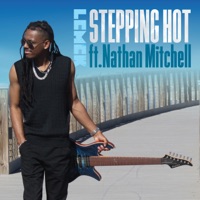 Stepping Hot (feat. Nathan Mitchell) - Single - Lemek
