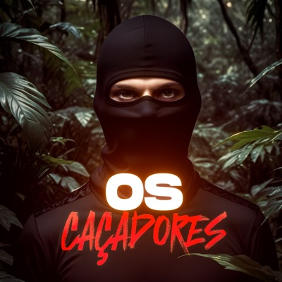 Os Caçadores - Single