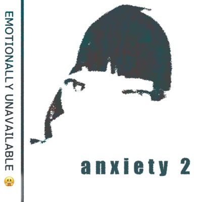 Anxiety 2 (Single cut) - Single