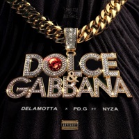 Dolce & Gabbana - Single - DeLamotta, PDG & NYZA
