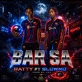 Bar sa (Ratty & Slowmo)KSR by KILLER SOUND