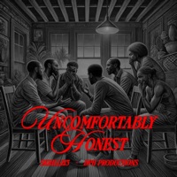 Uncomfortably Honest - Single - driphouse productions & Skrillz13