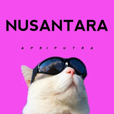 Apri Putra - NUSANTARA