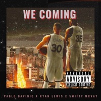 We Coming (feat. The Ryan Lewis Project & Swifty Mcvay) - Single - Pablo Davinci