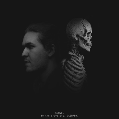 To The Grave (feat. Olibaby) - Single