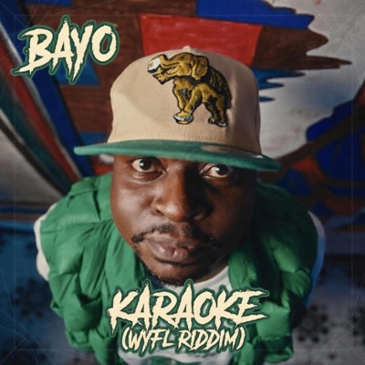 Karaoke (WYFL Riddim) - Single
