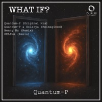 What If? - EP - Quantum-P