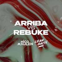Arriba vs Rebuke (feat. Nicolas Maulen) - Single - Lea Gatti