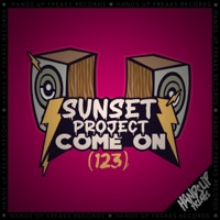 Come On (123) - Single - Sunset Project