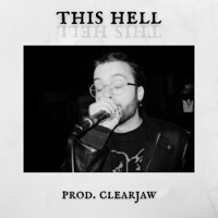 this hell - Single - davewontdie