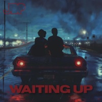 Waiting Up - Single - JDP
