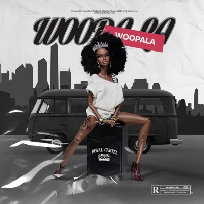 Woopala (feat. Dj 6ixkay) - Single