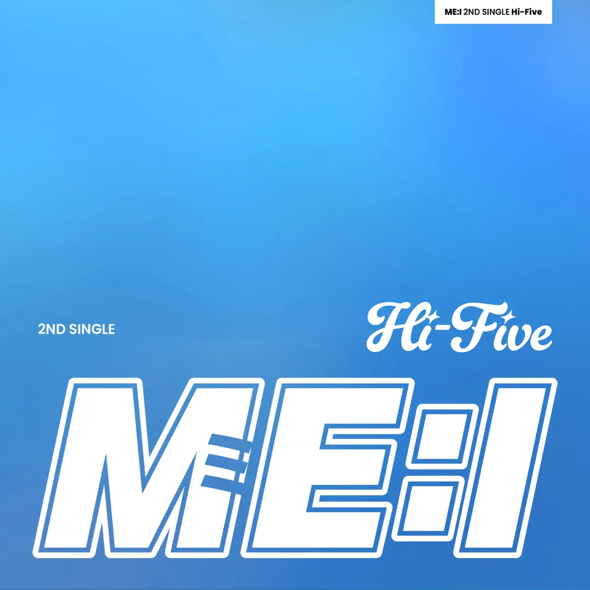 ME:I - Hi-Five - Single (2024) [iTunes Plus AAC M4A]-新房子