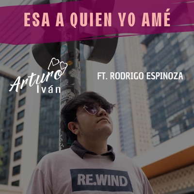 Esa A Quien Yo Amé - Single