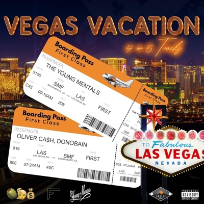 Vegas Vacation 4 Or 5 Tracks (feat. OLIVER CA$H & Donobain)