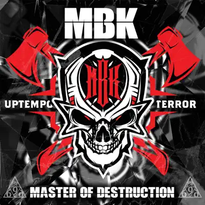 Listen to Master of Destruction by MBK