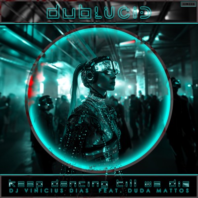 Keep Dancing Till We Die - Single